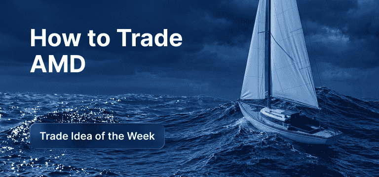 Calmly sailing boat on a peaceful ocean under a clear sky, with ‘How to Trade AMD’ and ‘Trade Idea of the Week’ text overlay.