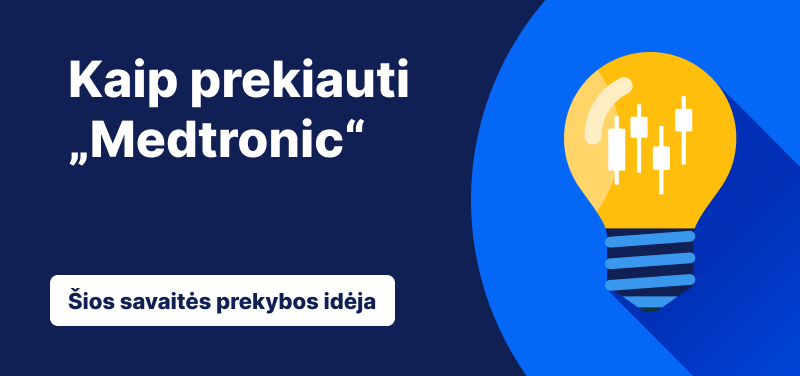 Savaitės prekybos idėja: „Medtronic“
