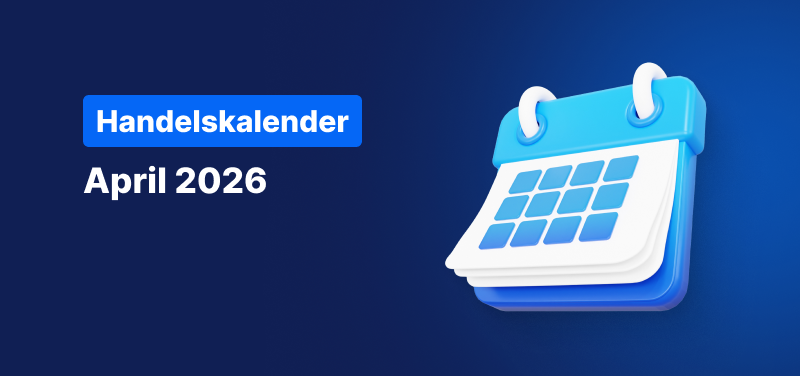 Handelskalender April 2026 – Angepasste Handelszeiten bei Admirals