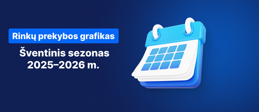 Kalendorius mėlyname fone, baltas tekstas „Prekybos valandų tvarkaraštis šventiniu laikotarpiu 2025–2026 m.“
