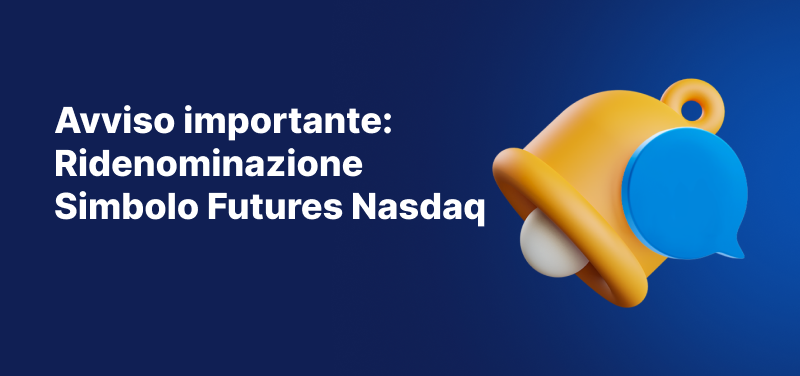 Sfondo blu con immagine di una campana e la scritta in bianco:"Avviso importante: Ridenominazione Simbolo Futures Nasdaq".