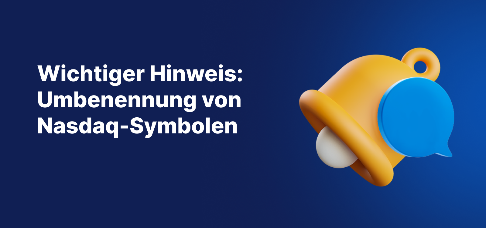 Wichtiger Hinweis zur Umbenennung der Nasdaq-Symbole auf MT4- und MT5-Konten bei Admirals