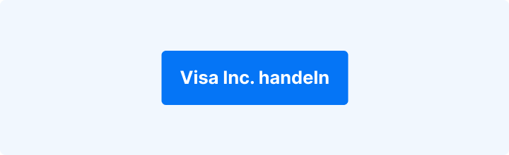 CTA-Button „Visa Inc. handeln“ zum Handel der Visa-Aktie.