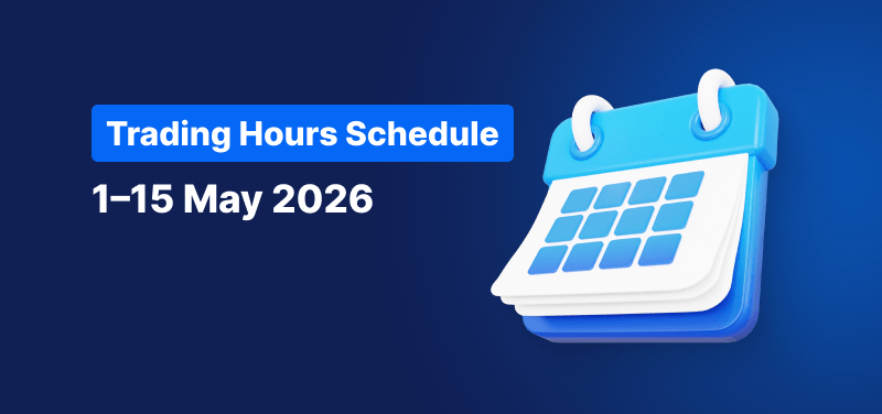 Calendar on a blue background, white text reads "Trading Hours Schedule 1st to 15th May 2026.".