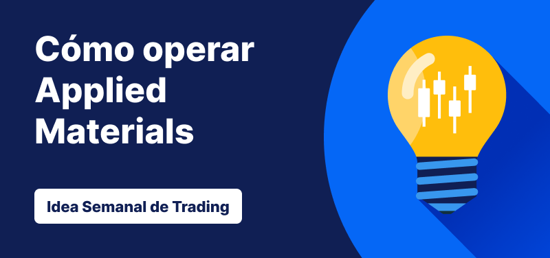 Bombilla con barras de velas en su interior sobre un fondo azul, texto: 'Cómo Negociar Applied Materials. Idea de Negociación de la Semana'