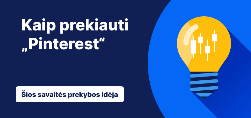 Savaitės prekybos idėja: „Pinterest“