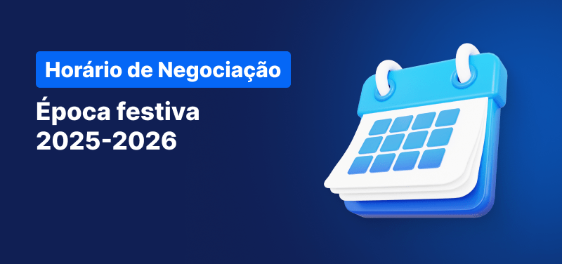 Calendário sobre um fundo azul, texto branco lê "Calendário de Horários de Negociação da Época Festiva 2025-2026".