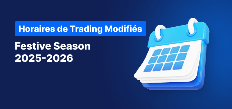 Calendrier sur fond bleu, texte blanc : « Calendrier des Heures de Trading Période des Fêtes 2025-2026 ».