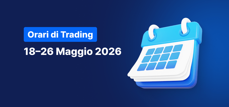 Sfondo blu con un calendario e la scritta: "Orari di Trading 18-26 Maggio 2026".