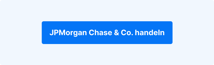 Grafik mit dem Text „JPMorgan Chase & Co. handeln“ als Abschnittsbild für eine Handelsidee zur JPMorgan-Aktie.