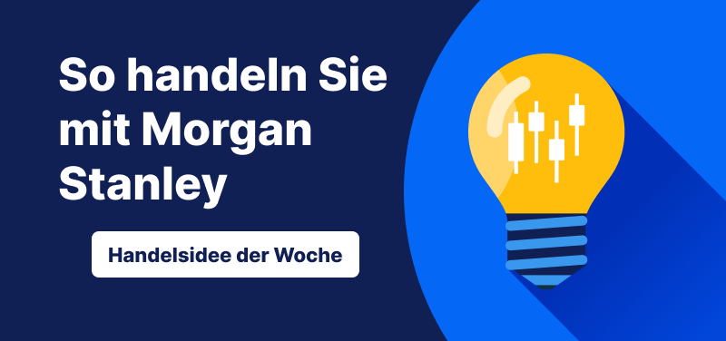 Trading-Idee für die Morgan-Stanley-Aktie nach den Q1-Zahlen 2026 mit möglichem Einstieg und Kursziel