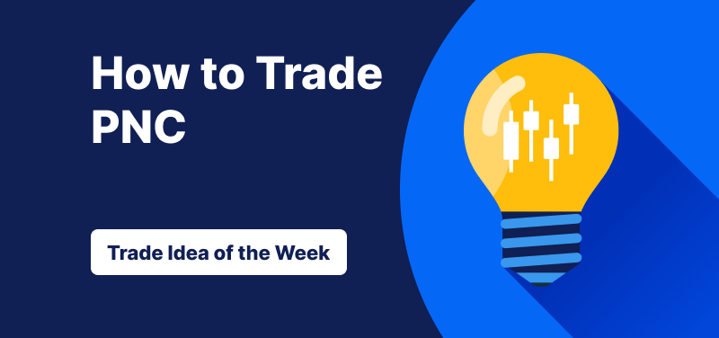 Light bulb with candlestick bars inside it against a blue background, text: ‘How to Trade PNC. Trade Idea of the Week’.